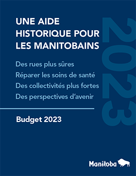 Historic Help for Manitobans Budget 2023 Cover